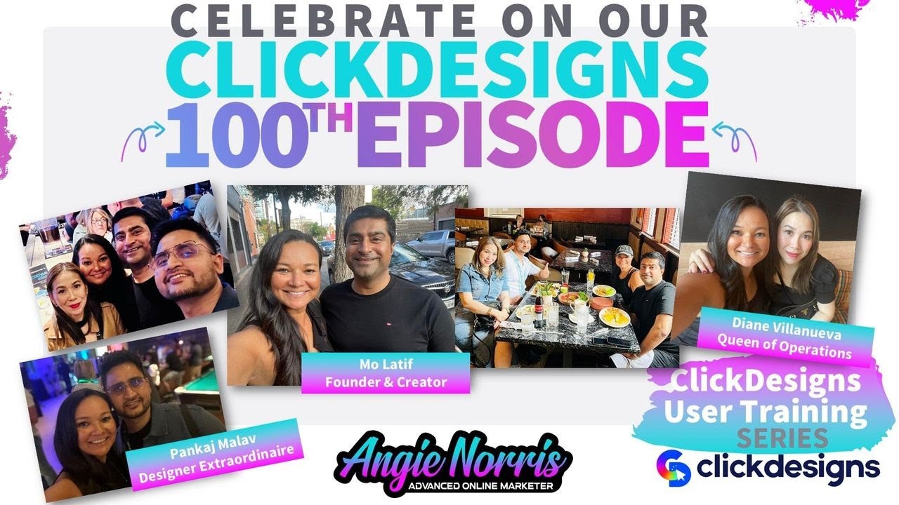 Celebrate on Our ClickDesigns 100th Episode – with the Founder