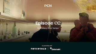 PCN x Netcetera Risk Series - Episode 2 - Entersekt