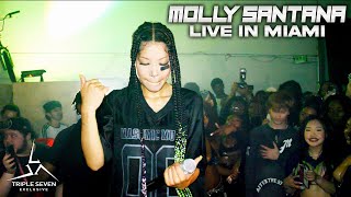 MOLLY SANTANA LIVE IN MIAMI!