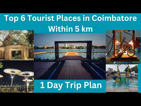 Coimbatore One Day Trip Tamil | Coimbatore Tourist places in Tamil | One Day Trip Places  Coimbatore