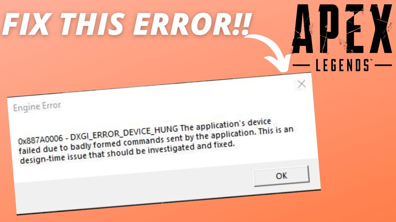 Fix Apex Legends Dxgi Error Device Hung Qmgames