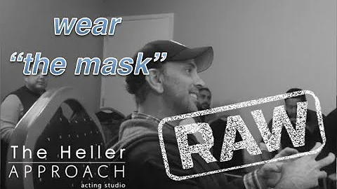 THE HELLER APPROACH RAW: THE MASK