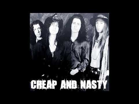 Cheap And Nasty  - 05 -  Sweet Love