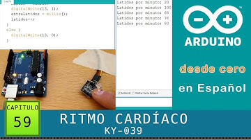 Arduino desde cero en Español - Capítulo 59 - Ritmo cardíaco (pulso)💓con KY-039 por infrarrojo