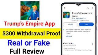 Trump's Empire App $300 Withdrawal Proof | Trump's Empire App Real or Fake |  Trump's Empire  Review screenshot 5