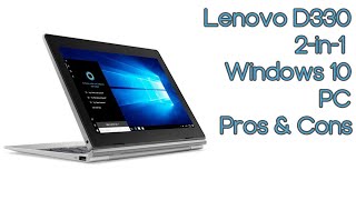 Lenovo D330 2-in-1 Windows 10 PC Pros & Cons
