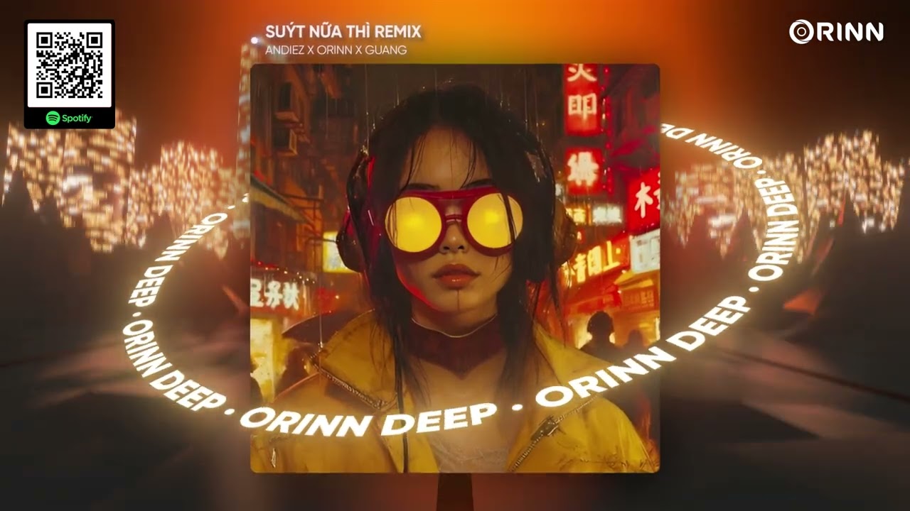 SUÝT NỮA THÌ REMIX (ORINN x GUANG) - ANDIEZ | NHẠC REMIX HOUSE LAK 2024