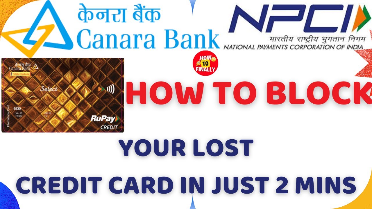 How to Block Credit Card Canara Bank | Canara Bank ATM Card Block ...