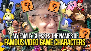 My Family Guesses the Names of Iconic Video Game Characters