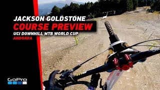 Gopro: Jackson Goldstone's Course Preview In Andorra | 2023 Uci Downhill Mtb World Cup
