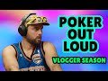 Oh no, Ryan Depaulo | Poker Out Loud Vlogger Season 2 | S4Y