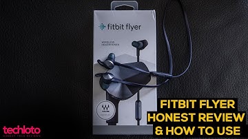 Best Wireless Headphones - Fitbit Flyer Honest Review & How to Use the Fitbit Flyer 6 Months on