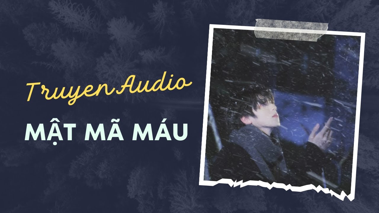 Audio Trinh Thám / Mật Mã Máu | Trần Thiên Minh