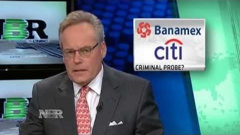 Nightly Business Report: Feds probe Citi?