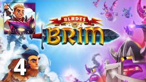 Blades of Brim - Gameplay Walkthrough Part 4 Tutorial (ios Android)