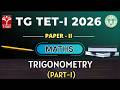 TG TET 2026 - PAPER-II | Maths : Trigonometry (Part-1) | T-SAT