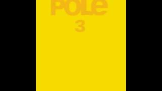 Pole ‎– CD 3 ( full album )