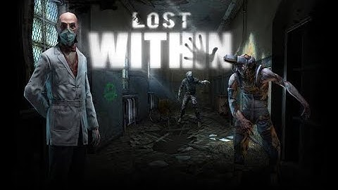 Lost Within Horror Game || PART - 11