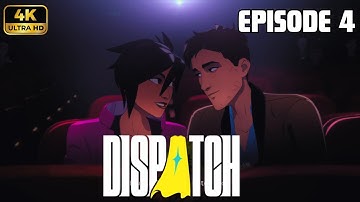 DISPATCH Gameplay Walkthrough FULL GAME Episode 4 [Restructure] [4K 60FPS] - No Commentary