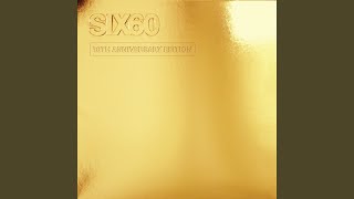 Video thumbnail of "SIX60 - Forever (2021 Remix / Remaster)"