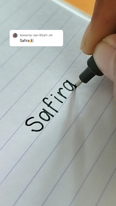 Menulis nama Safira, next nama siapa lagi guys? #tulisnama #livetulisnama #shorts #fyp
