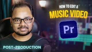 How to Edit a Music Video in Adobe Premiere Pro | Music Video Post-Production in HINDI screenshot 4