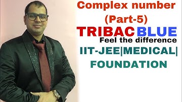 Complex Number |Part - 5| By |Amit anand| Tribac Blue| Top Educator