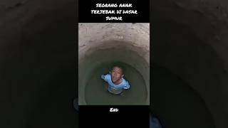 A CHILD IS TRAPPED AT THE BOTTOM OF A WELL #storyline #film #movies #must watch
