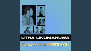 Miniatura del video "Utha Likumahuwa - Adakah Kau Tahu"