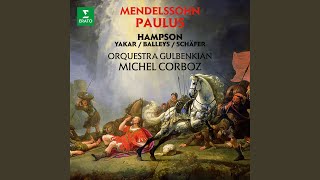 Paulus, Op. 36, MWV A14, Pt. 1: No. 17, Arie. 'Gott sei mir gnädig nach deiner Güte' Paulus, Op. 36, MWV A14, Pt. 1: No. 17, Arie. 'Gott sei mir gnädig nach deiner Güte'