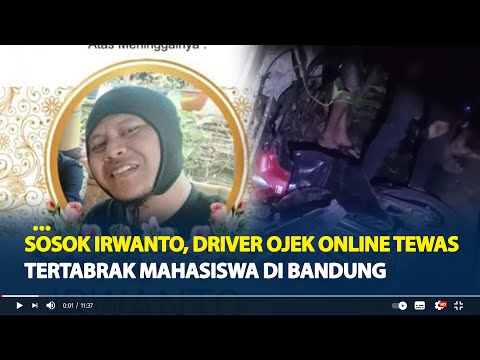 Sosok Irwanto, Driver Ojek Online Tewas Tertabrak Mahasiswa di Bandung, Tinggalkan 3 Anak