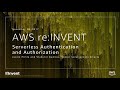 AWS re:Invent 2017: [REPEAT] Serverless Authentication and Authorization: Identity M (SRV403-R)