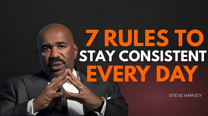 7 Rules to Stay Consistent Every Day | Steve Harvey Motivation