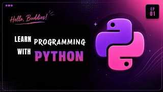 Learn Programming With Python๐| Introduction to Programming | Ep - 1 | Beginner Programming | Zumex