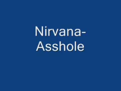 Nirvana Asshole