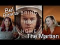 My Sister Watches "The Martian" For The First Time