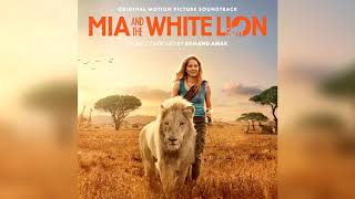 #20. Charlie's Freedom (feat. Isabel Sörling) – Mia and the White Lion Soundtrack