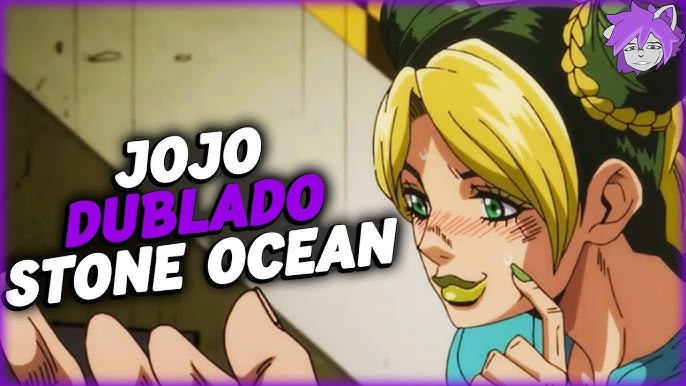 JoJo's Bizarre Adventure: Stone Ocean (Trechos Dublados) 