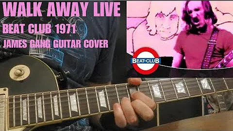 Walk Away (1971) Beat Club Live - James Gang - Guitar Cover
