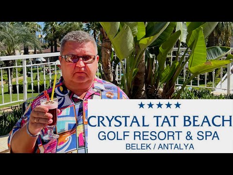 Турция. Белек. Отель Crystal Tat Beach Golf Resort & Spa 5*.  Сентябрь 2022.