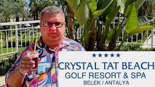 Турция. Белек. Отель Crystal Tat Beach Golf Resort & Spa 5*. Сентябрь 2022.