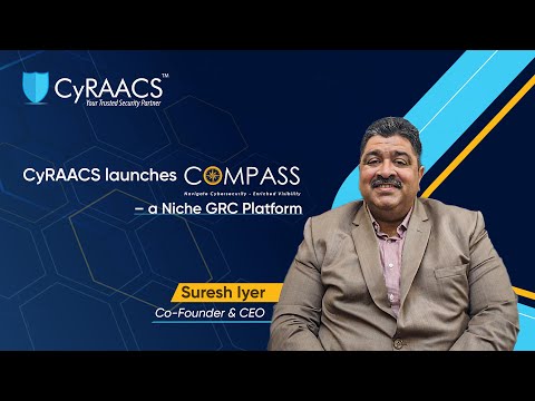 CyRAACS launches Compass, a niche GRC Platform - video from CyRAACS