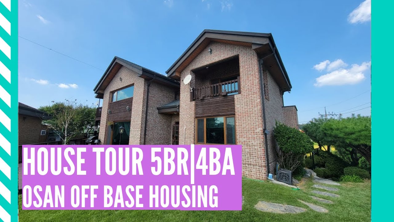 Osan AB Off Base House Tour 5br 4ba YouTube