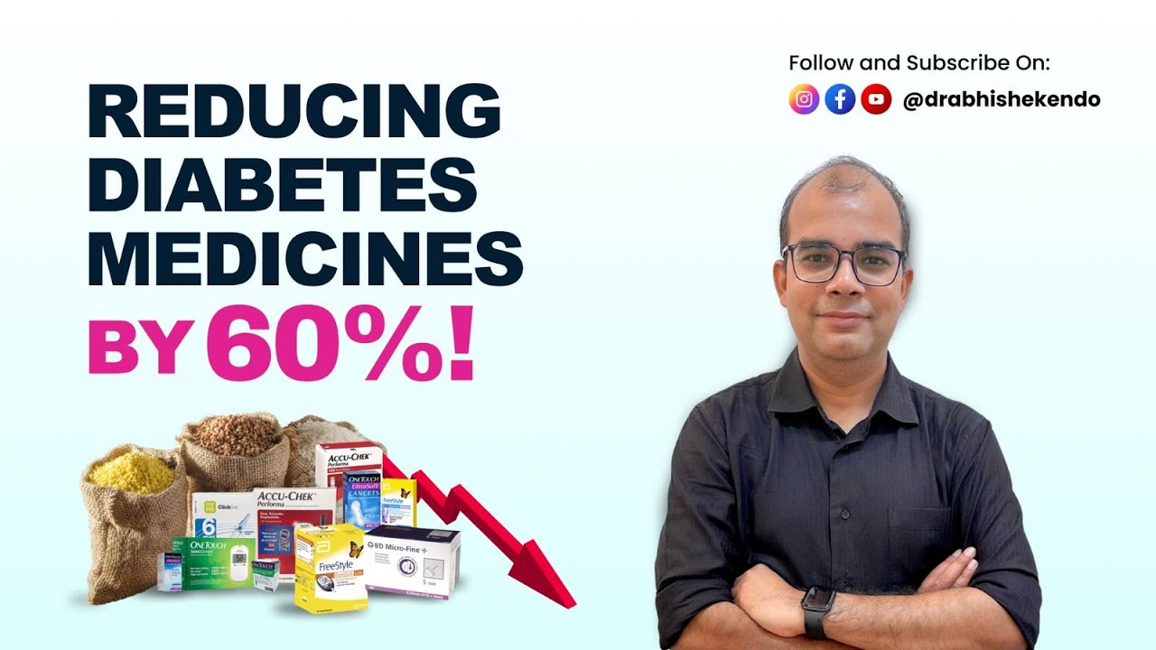 How To Reduce Diabetes Medicine By 60% #drabhishekprakash #diabetesmanagement #medicine #diabetes
