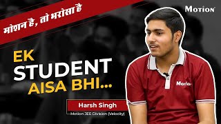 Episode 2- Motionite Harsh Singh क कहन Motion Education