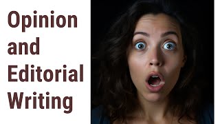 Let Your Voice Be Heard: Opinion and Editorial Writing News