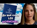 Qu creen los mormones  conoce sus falsas doctrinas