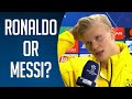 Ronaldo or Messi? ft. Haaland, Van Dijk, De Bruyne 2020