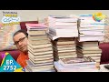 Taarak Mehta Ka Ooltah Chashmah - Episode 2752 - Full Episode