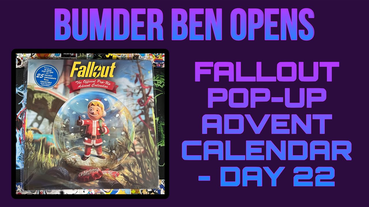 Opening Fallout: The Official Pop-Up Advent Calendar 2025 - Day 22 ...